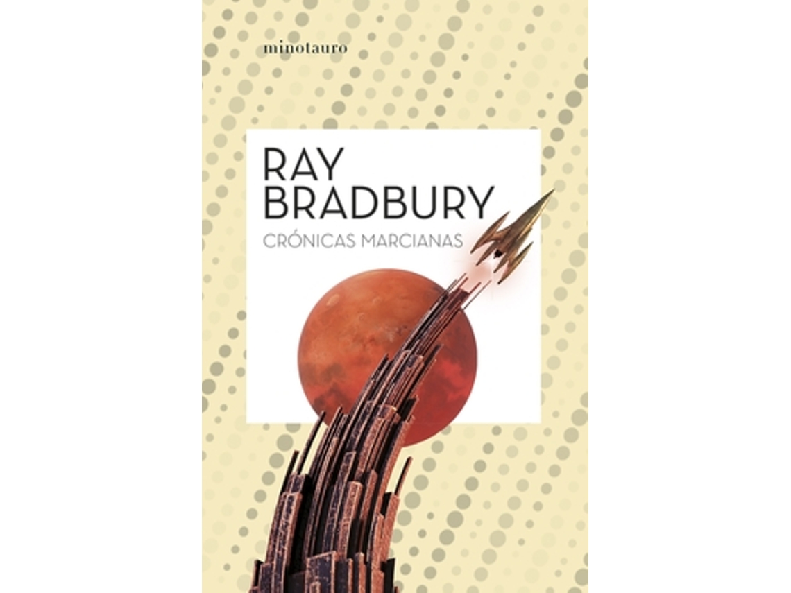 Libro Crónicas Marcianas de Bradbury e Ray
