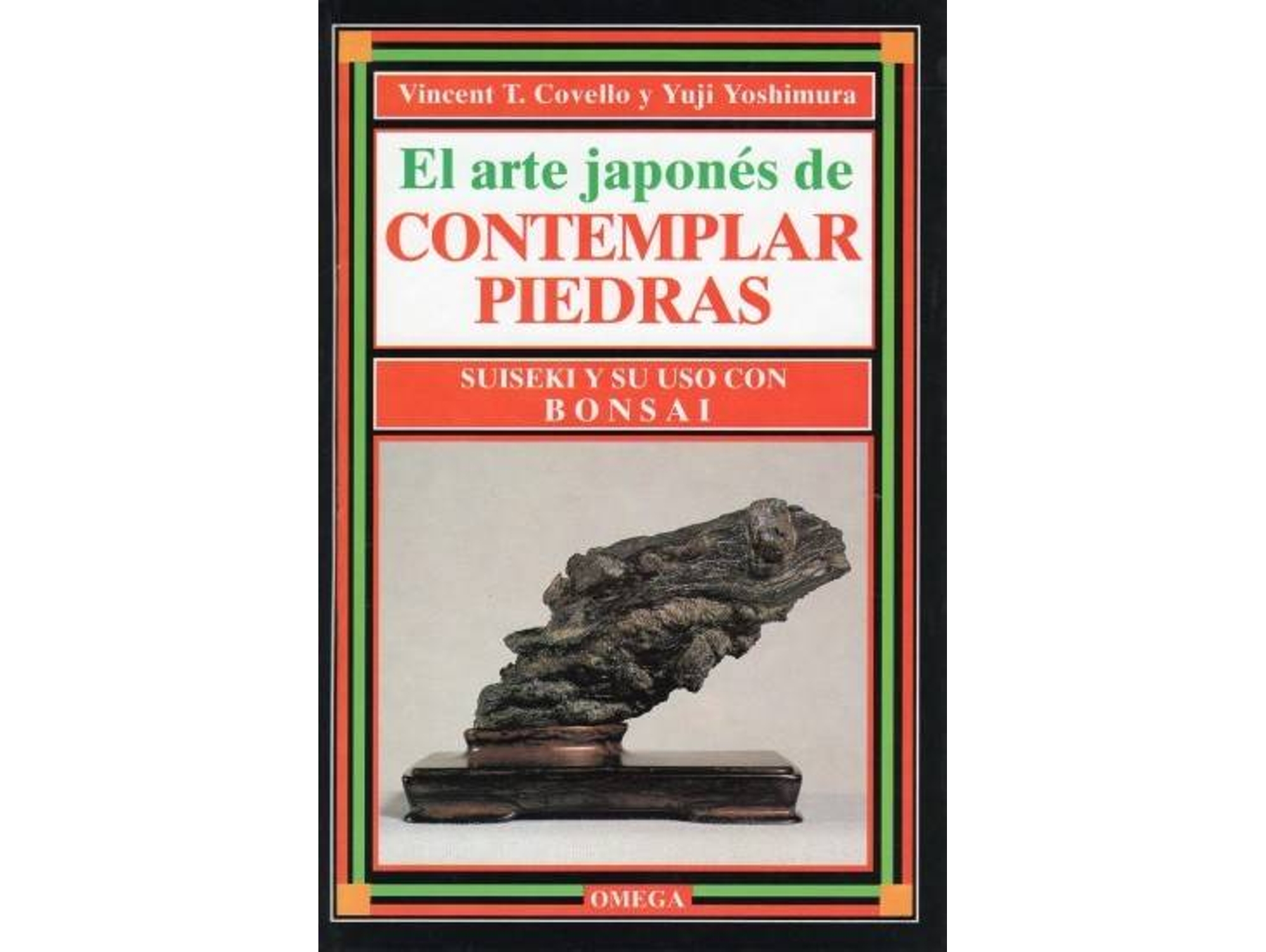 Libro El Arte Japones De Contemplar Piedras de Covello Y Yoshimura (Español)