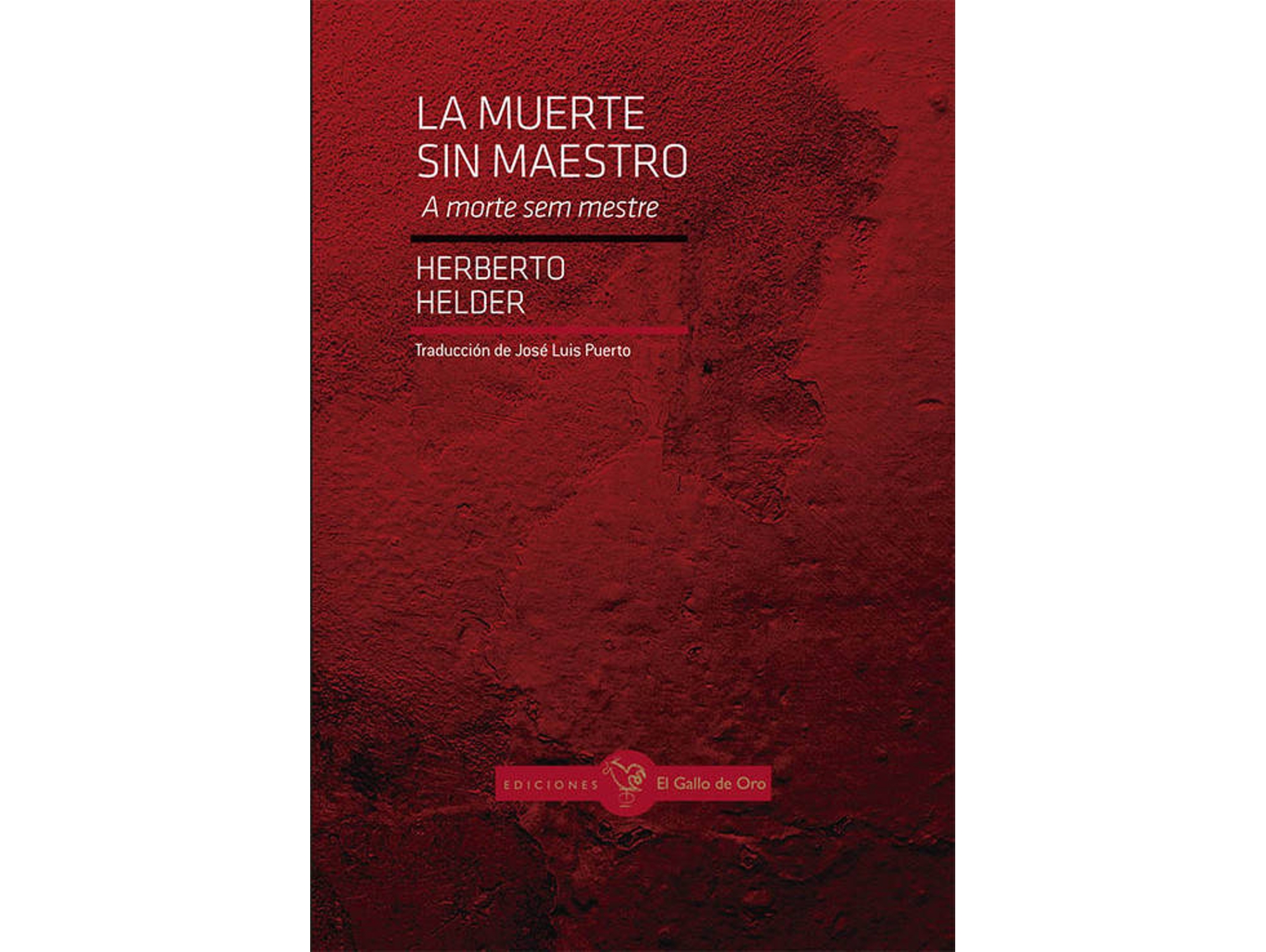 Libro La Muerte Sin Maestro de Herberto Helder (Español)