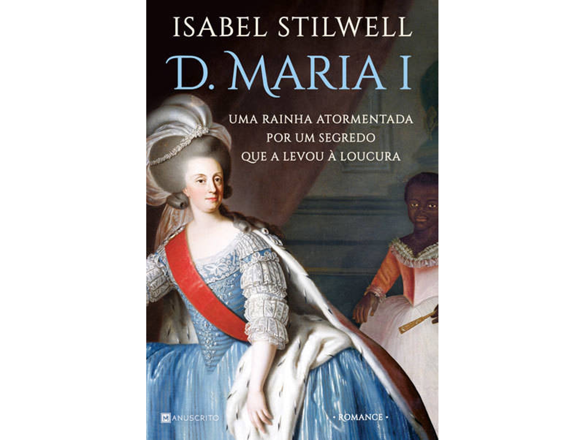 ISABEL STILWELL "D. MARIA I" $J18