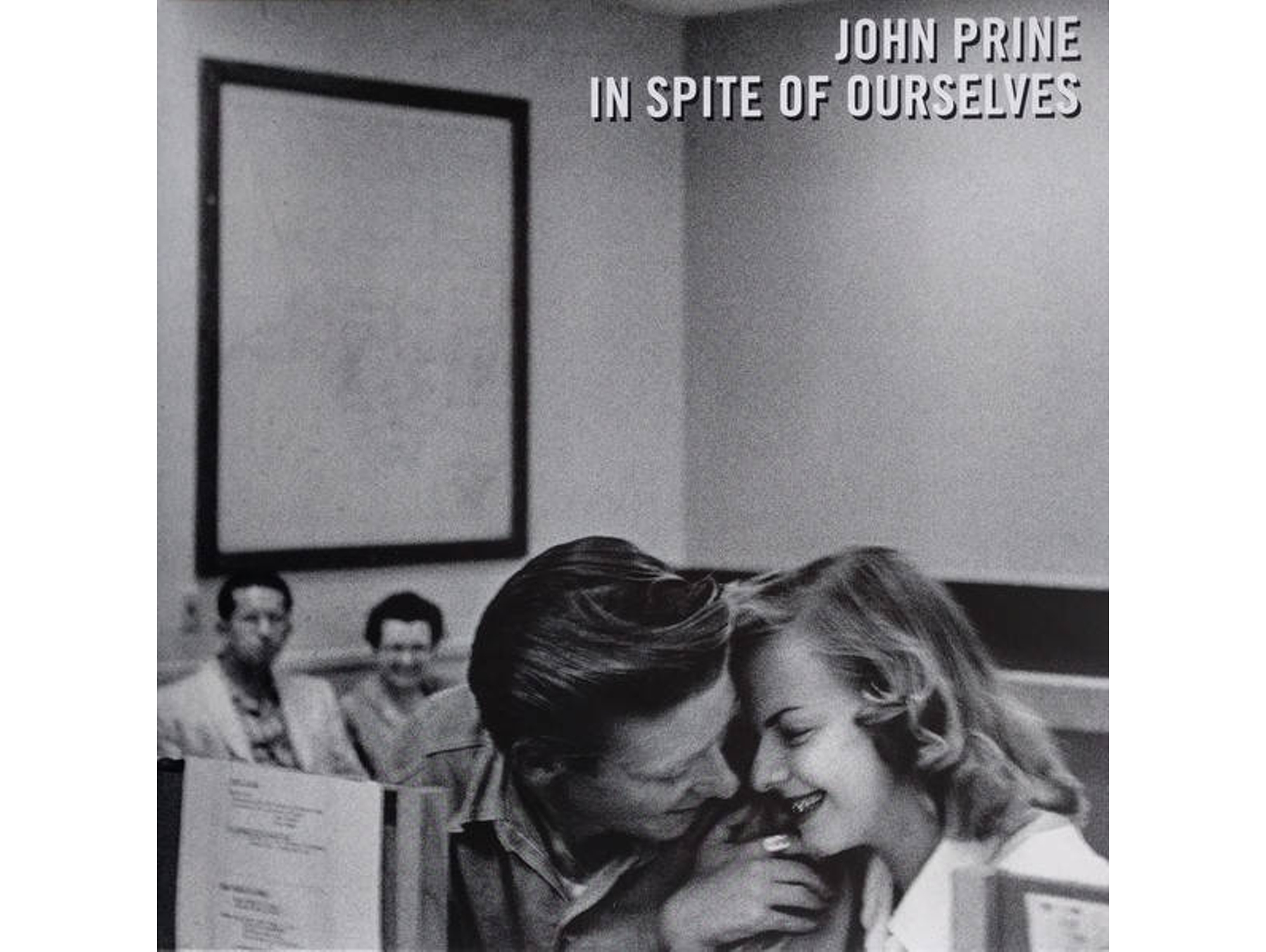 Vinilo LP John Prine - In Spite Of Ourselves