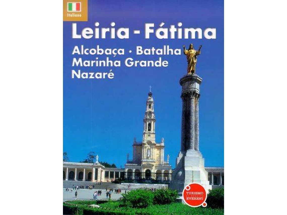 Libro Recorda Leiria, Fatima, Alcobaça, Batalha (Italiano)