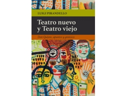 Libro Teatro Nuevo Y Teatro Viejo de Pirandello Luigi (Español)