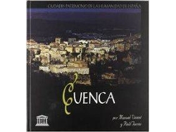 Libro Cuenca Ciudad Patrimonio Humanidad de Manuel Vicent (Español)
