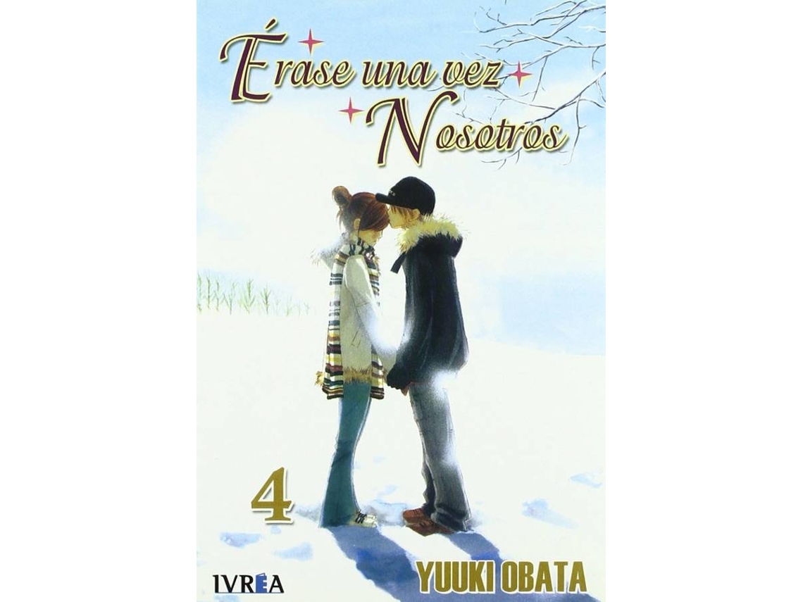 Libro Erase Una Vez Nosotros de Yuki Obata (Español)