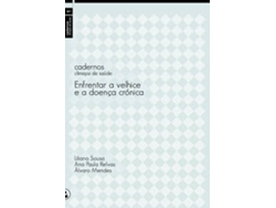 Libro Enfrentar A Velhice E A Doença Crónica