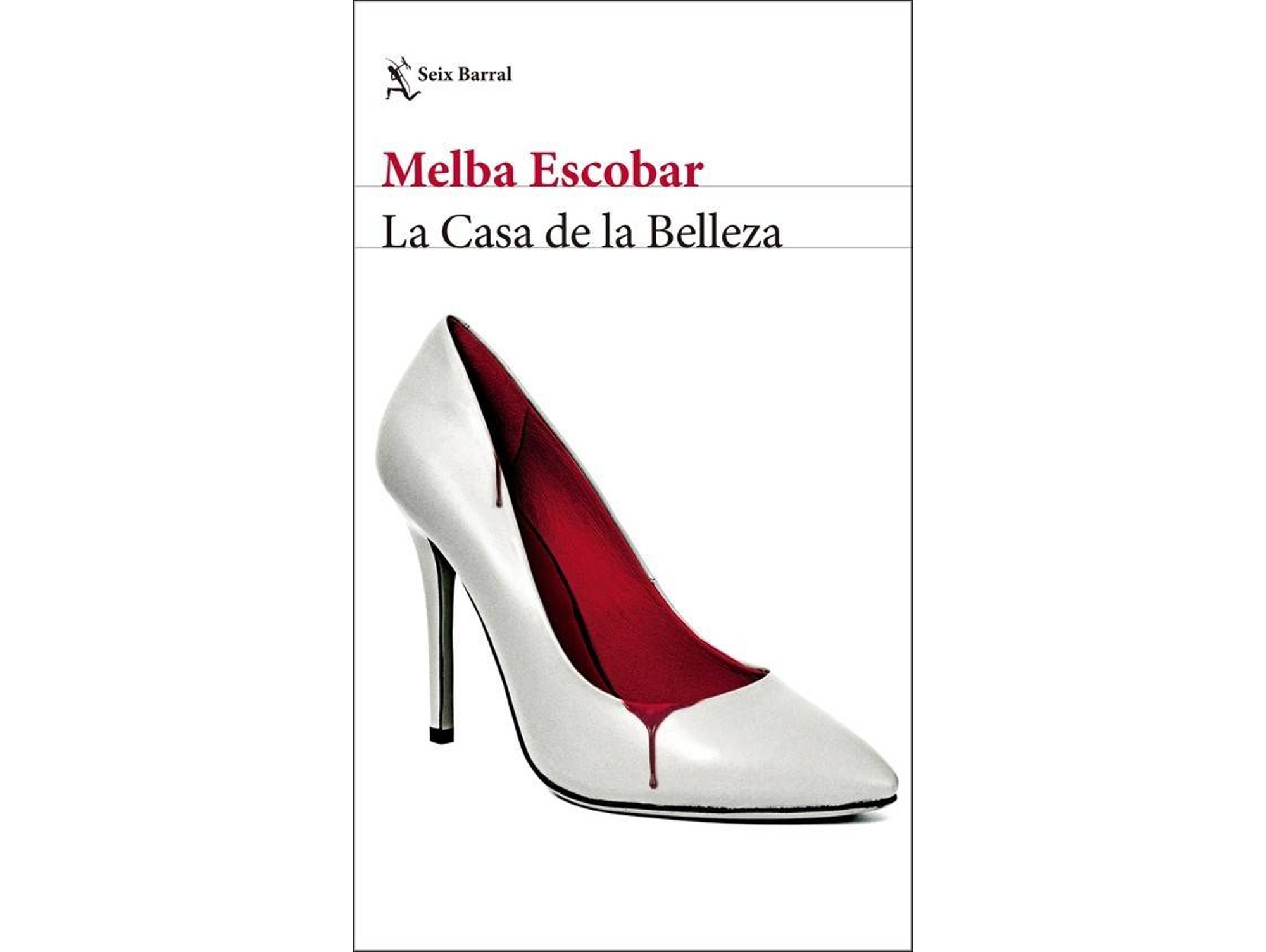 Libro La Casa De La Belleza de Melba Escobar (Español)