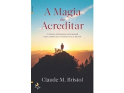 Libro A Magia de Acreditar de Claude M Bistrol (Portugués do Brasil)