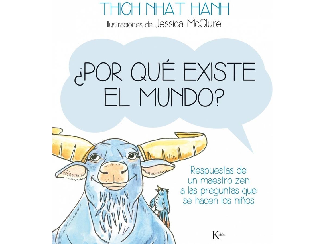 Libro ¿Por Qué Existe El Mundo? de Thich Nhat Hanh (Español)