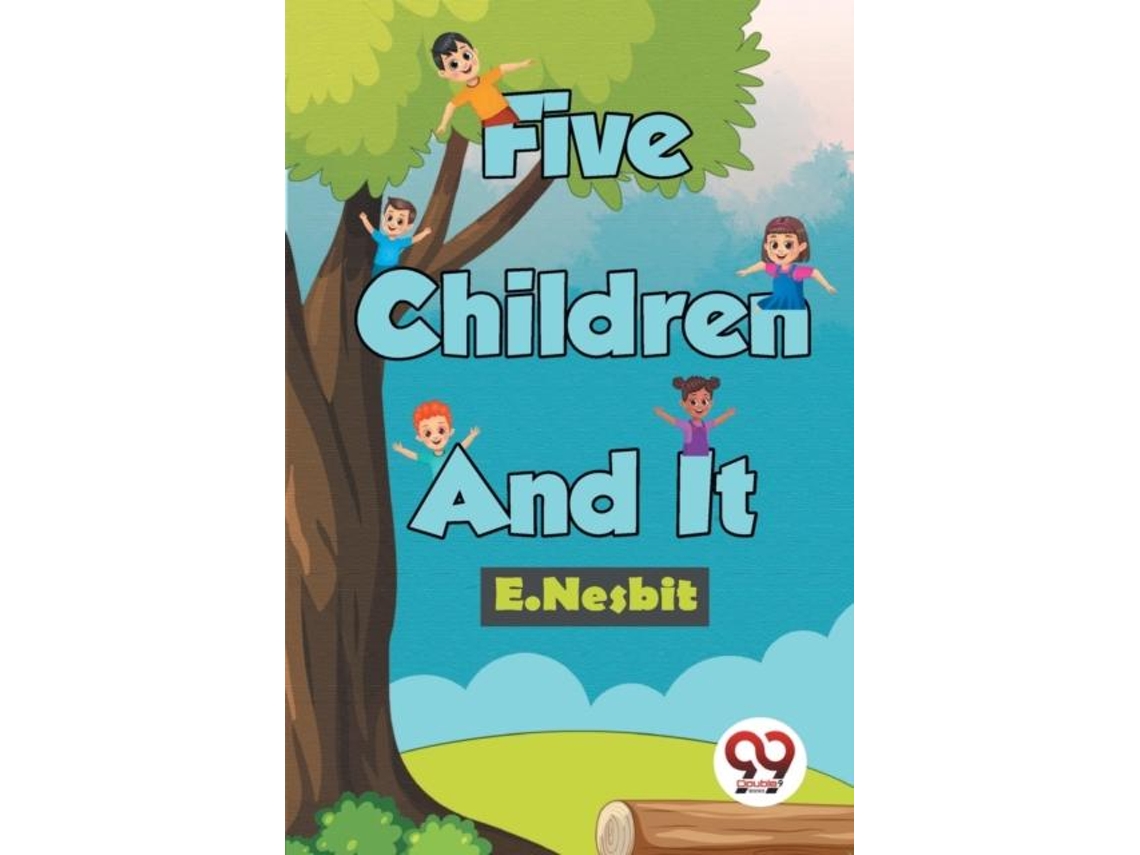 Libro Five Children and it de E Nesbit (Inglés)