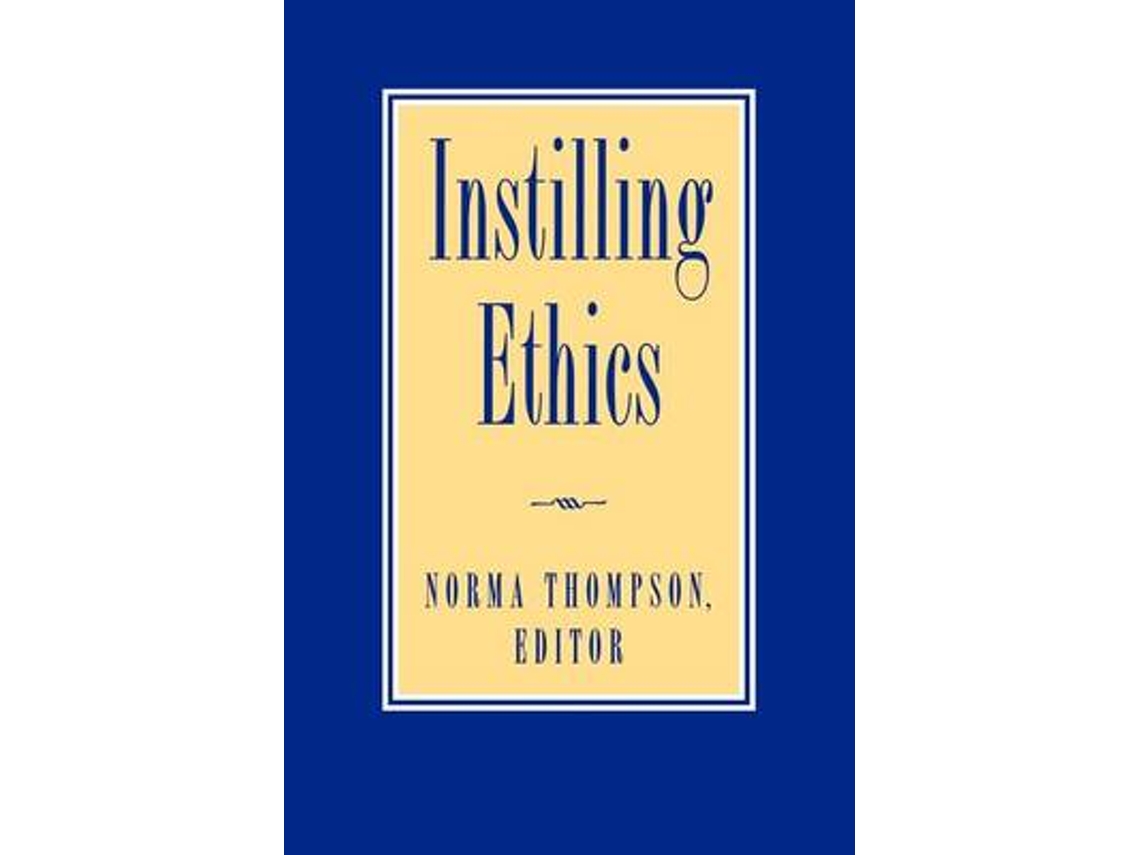 Libro Instilling Ethics (Inglés)
