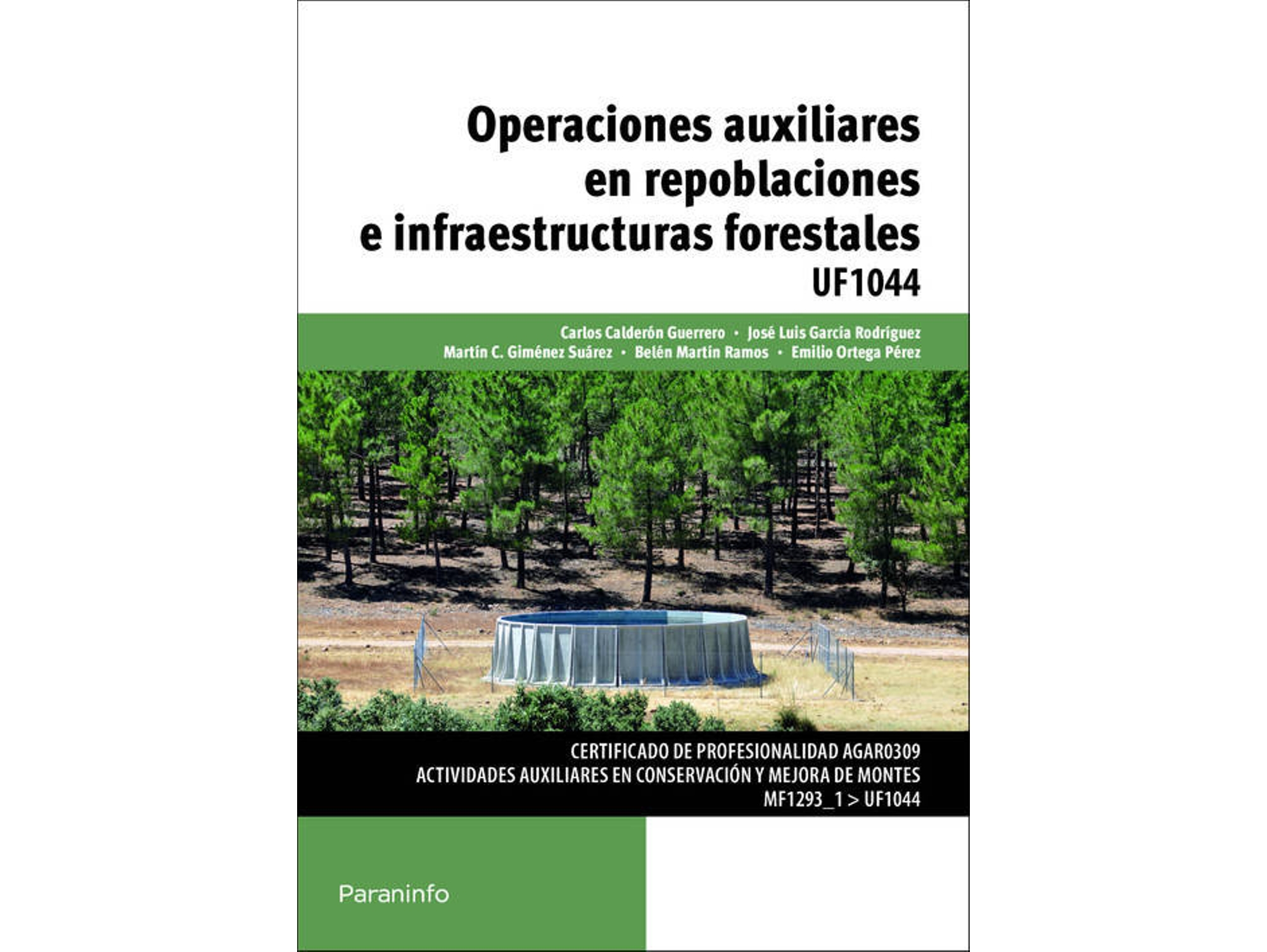 Libro Operaciones Auxiliares Repoblaciones Infraestructuras Forestales (Español)