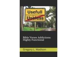 Libro Bible Verses Addictions Highly Functional De Gregory L Madison (inglés)