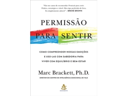 Libro Permissao para sentir - Como compreender nossas emocoes e usa-las com sabedoria para viver com equilibrio e bem-estar de Marc Brackett (Portugués do Brasil)