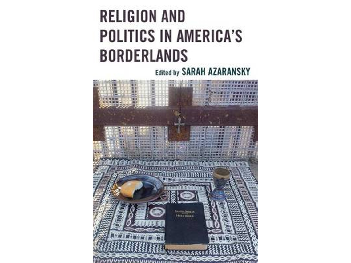Libro Religion and Politics in America's Borderlands (Inglés)