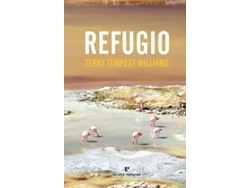 Libro Refugio de Terry Tempest Williams (Español)