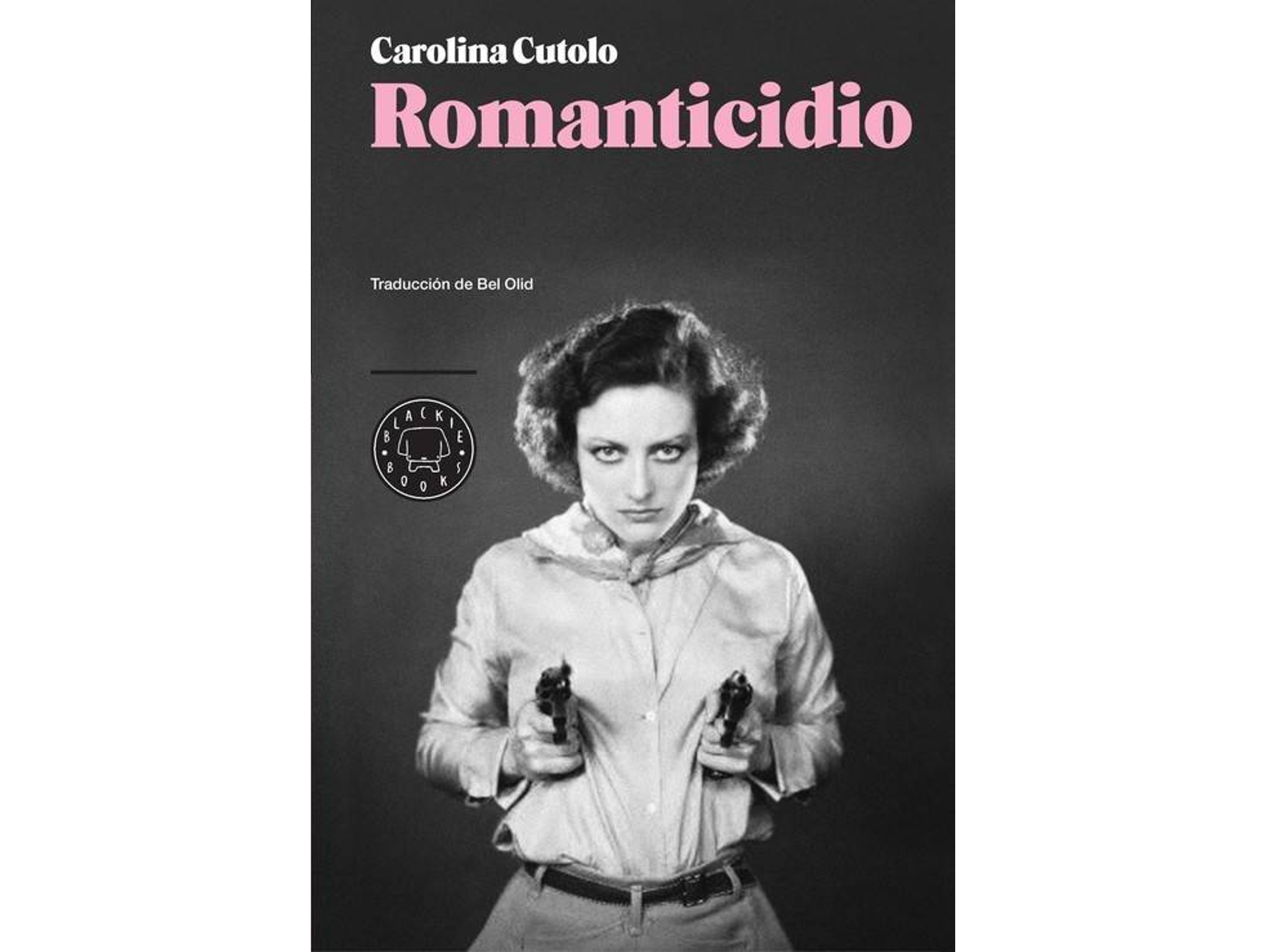 Libro Romanticidio de Carolina Cutolo (Español)