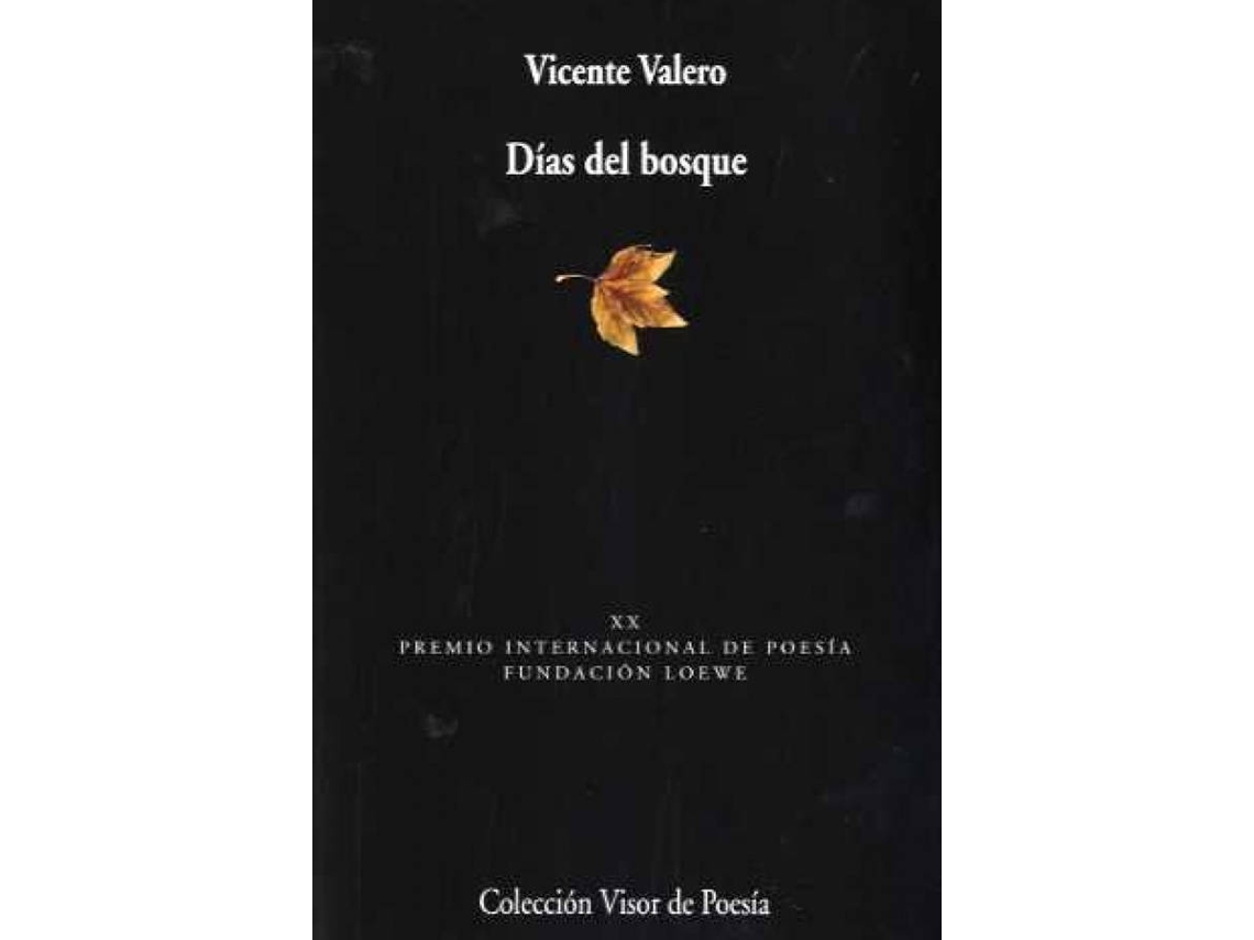 Libro Dias Del Bosque de Vicente Valero (Español)