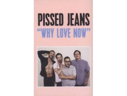 Pissed Jeans - Why I Sing The Blues (1CDs)