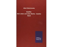 Libro Goethe De Albert Bielschowsky (alemán - Tapa Dura)