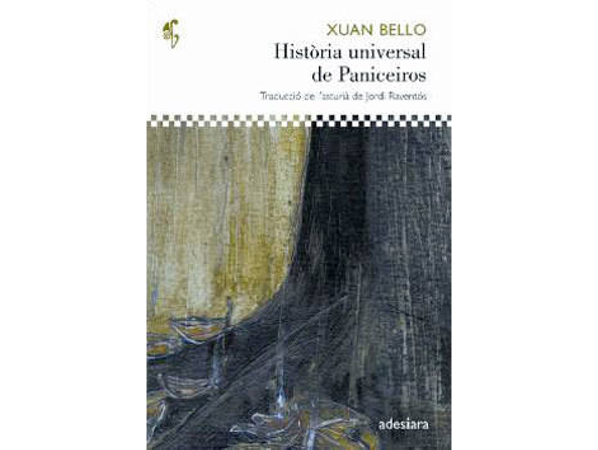 Libro Història Universal De Paniceiros de Xuan Bello (Catalán)
