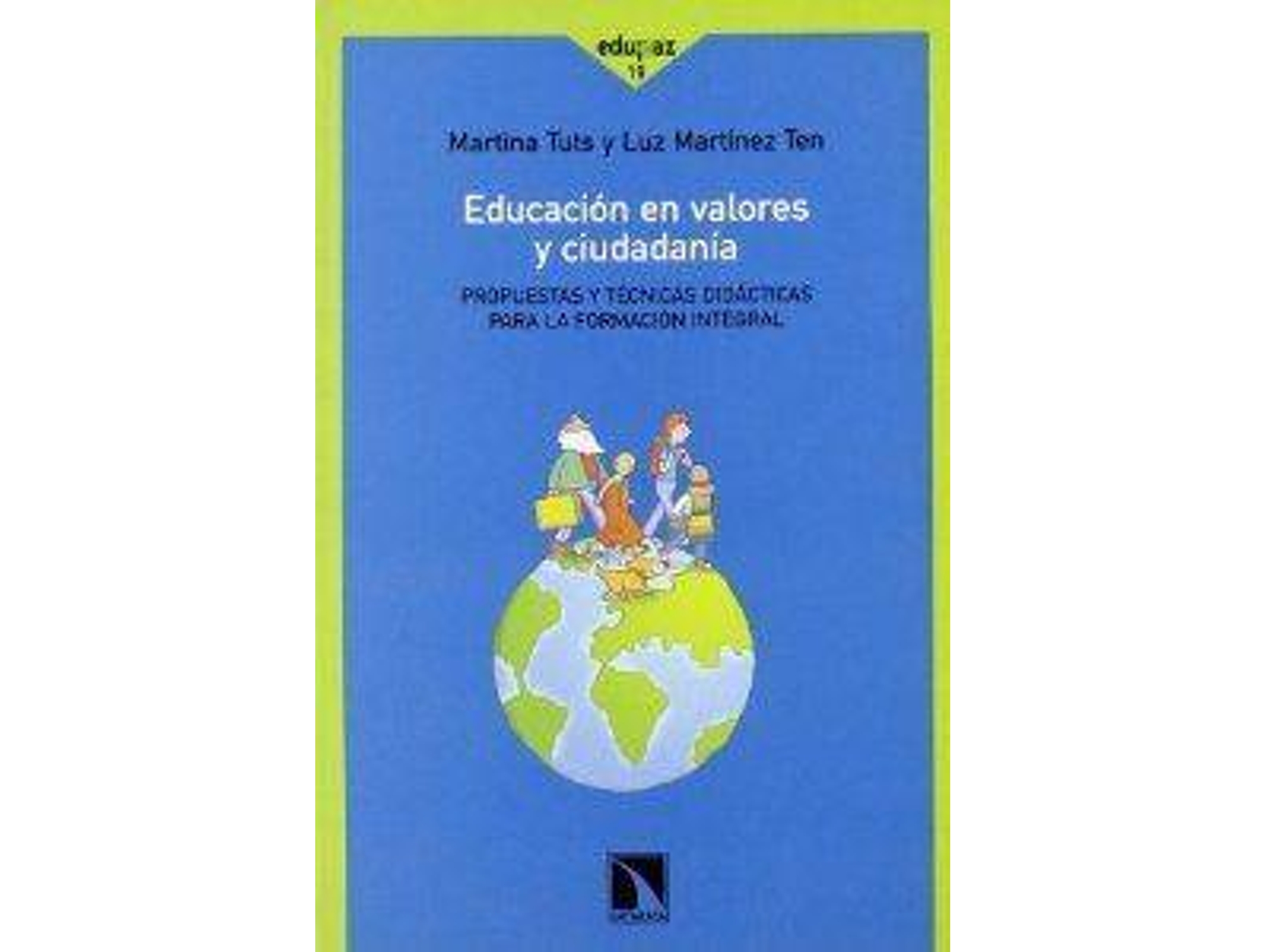 Libro Educacion En Valores Y Ciudadania de Maria Tuts (Español)