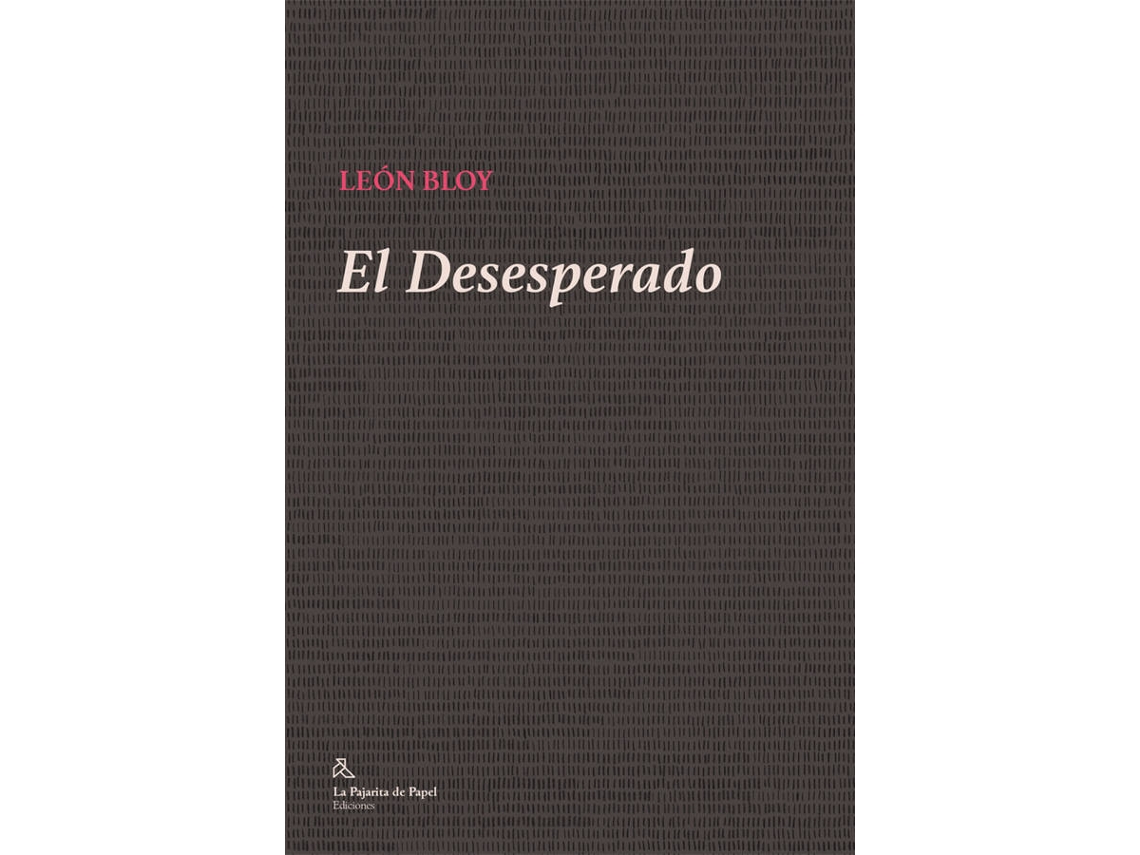 Libro El Desesperado de León Bloy (Español)