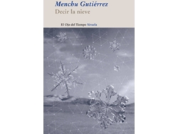 Libro Decir La Nieve de Menchu Gutiérrez (Español)