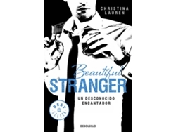 Libro Beautiful Stranger. Un Desconocido Encantador de Christina Lauren (Español)