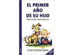 Libro El Primer Año De Su Hijo de Christopher Green (Español)