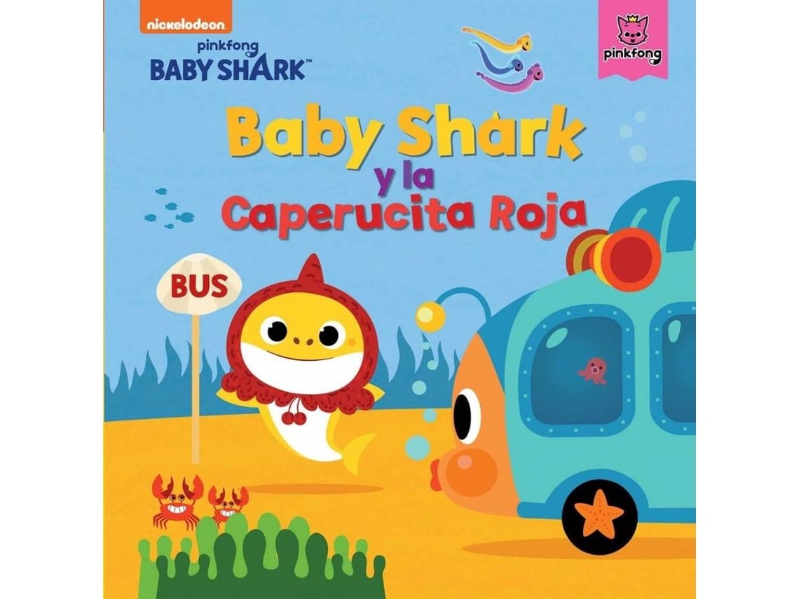 Libro Baby Shark Y La Caperucita Roja (Baby Shark) de Nickelodeon (Español)