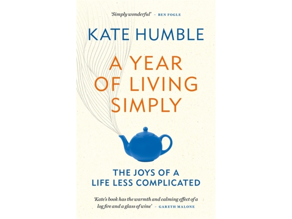 Libro A Year of Living Simply de Kate Humble (Inglés)