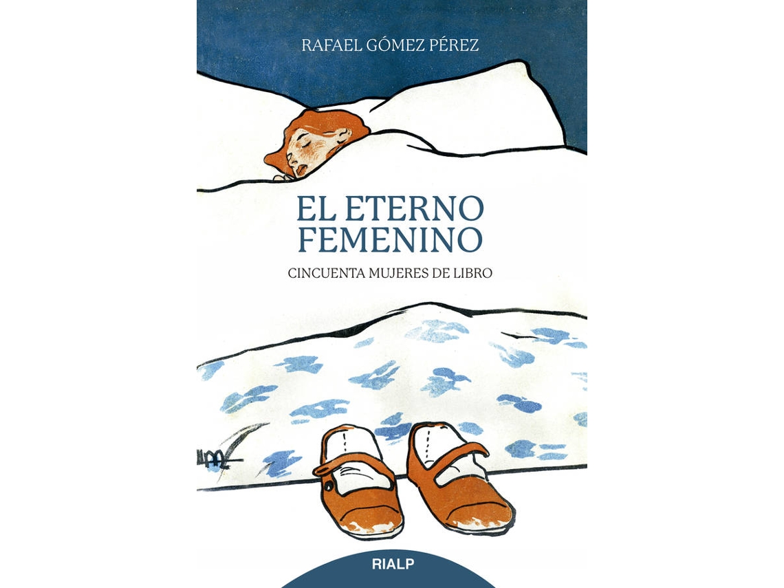Libro El Eterno Femenino de Rafael Gómez Pérez (Español)