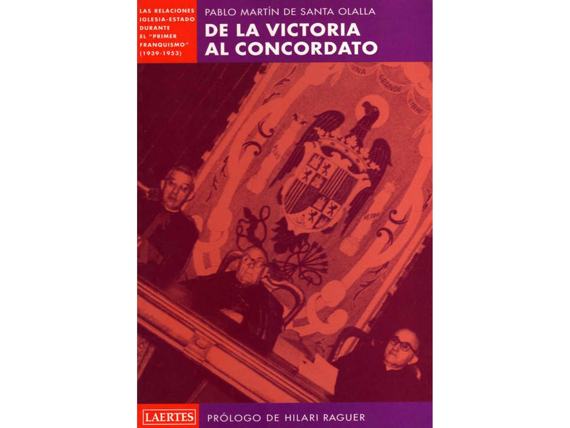 Libro De La Victoria Al Concordato