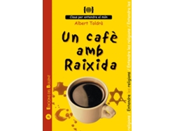 Libro Un Cafè Amb Raixida de Albert Toldrà (Catalán)