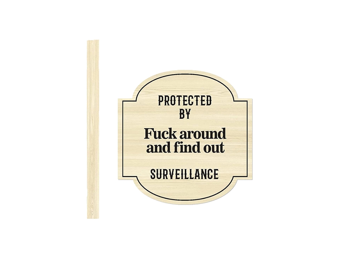 Cartel De Seguridad De Vigilancia Para Jardín, Señal Exterior Protegida Por Around And Find Out