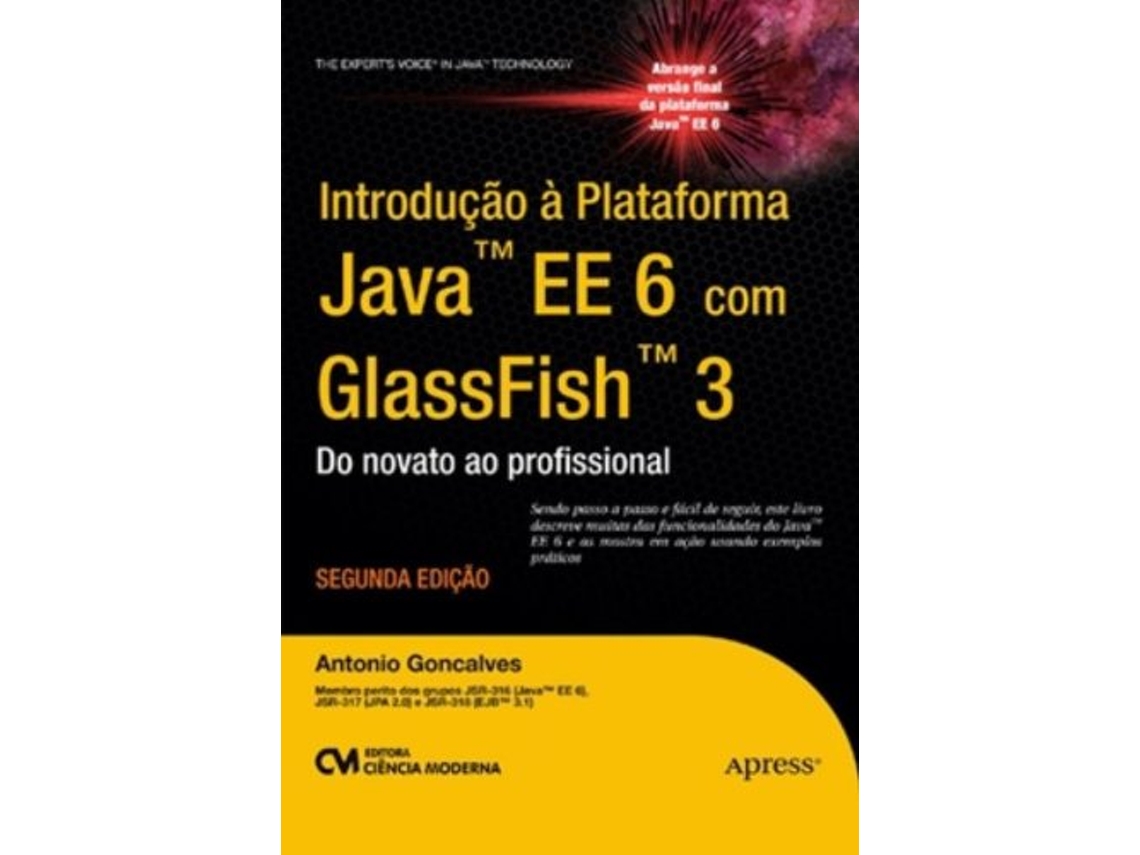 Libro Introducao A Plataforma Java Ee6 Com Glassfish 3 de Antonio Goncalves (Portugués do Brasil)