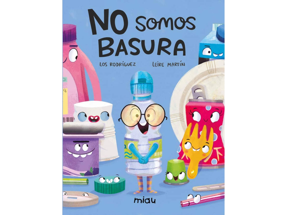 Libro No Somos Basura de Los Rodríguez (Español)