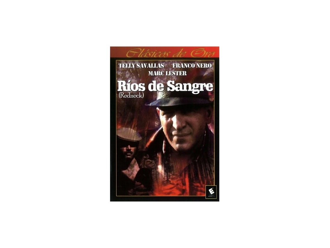 Redneck / Ríos de sangre