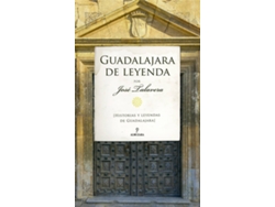 Libro Guadalajara De Leyenda de José Talavera (Español)