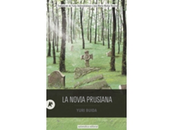 Libro La Novia Prusiana de Yuri Buida (Español)
