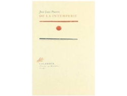 Libro De La Intemperie de José Luis Puerto (Español)