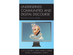 Libro Underserved Communities and Digital Discourse (Inglés)