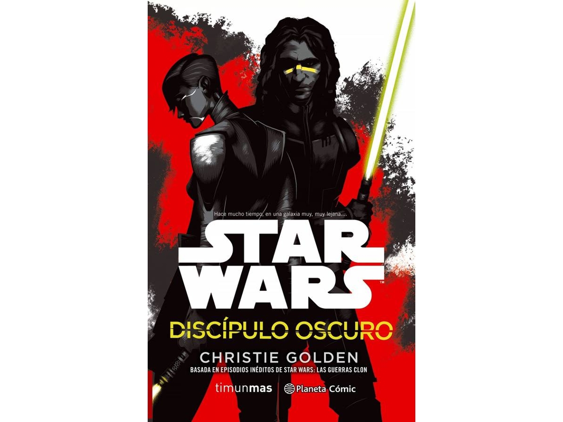 Libro Star Wars Discípulo Oscuro de Christie Golden (Español)