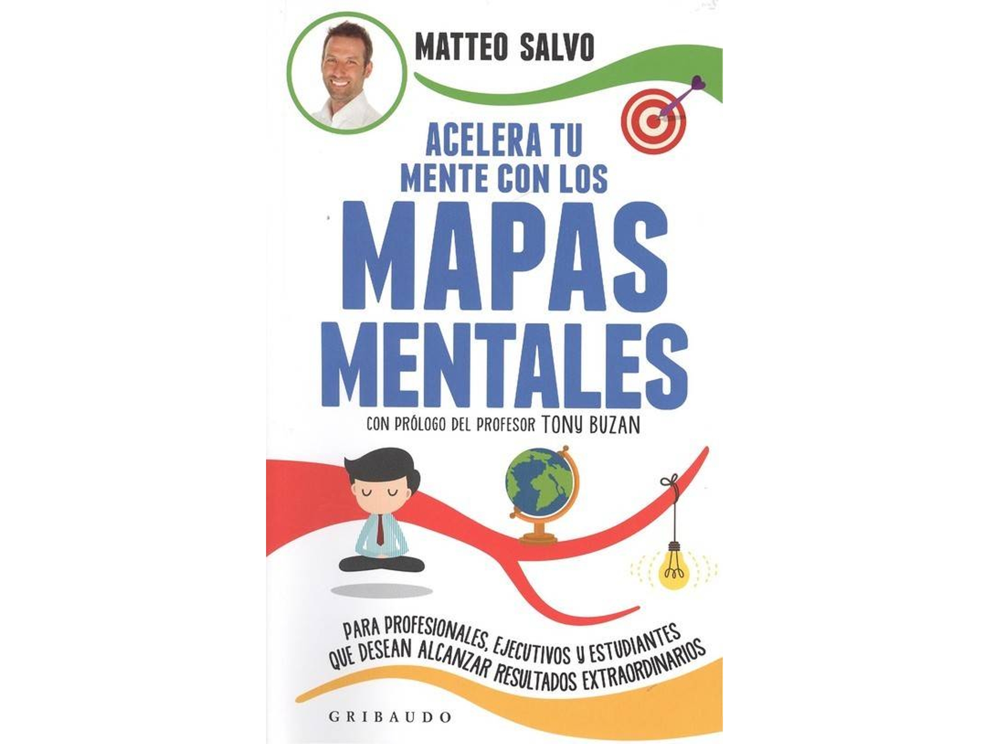 Libro Acelera Tu Mente Con Los Mapas Mentales de Matteo Salvo (Español)