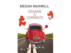 Libro Sígueme La Corriente de Megan Maxwell (Español)