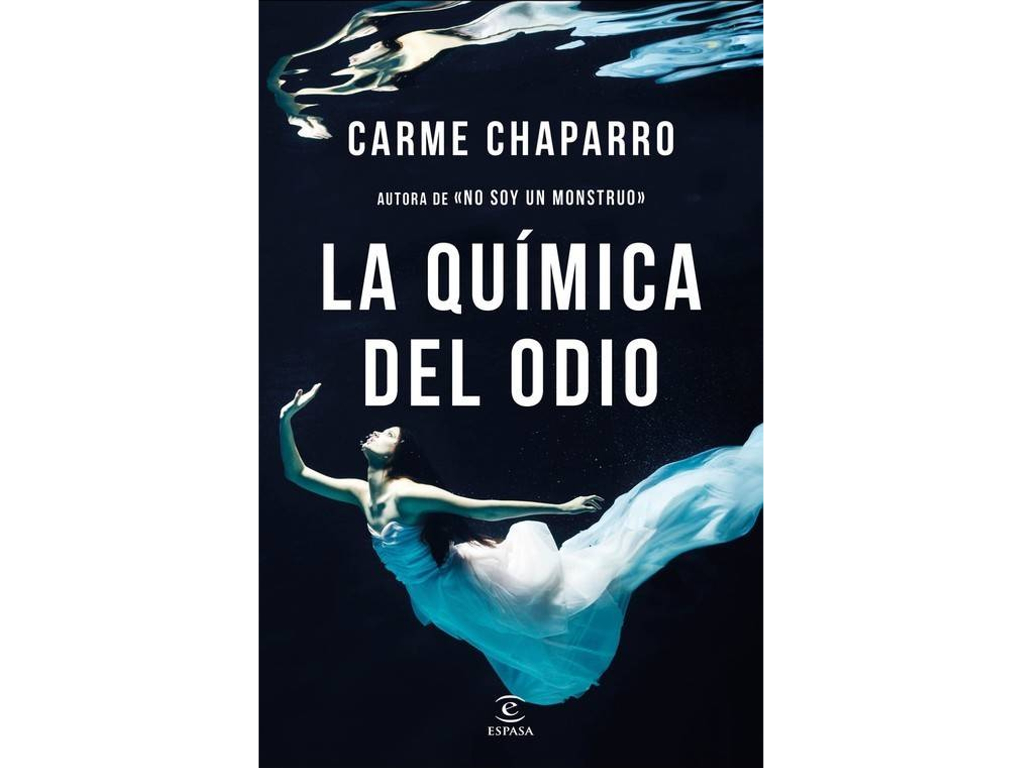 Libro La Química Del Odio de Carme Chaparro (Español)
