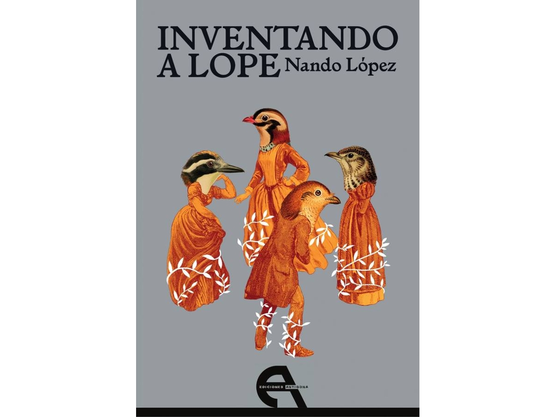 Libro Inventando A Lope de Nando López (Español)