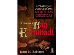 Libro A Biblioteca de Nag Hammadi - A Tradução Completa das Escrituras Gnósticas de James M Robinson (Portugués)