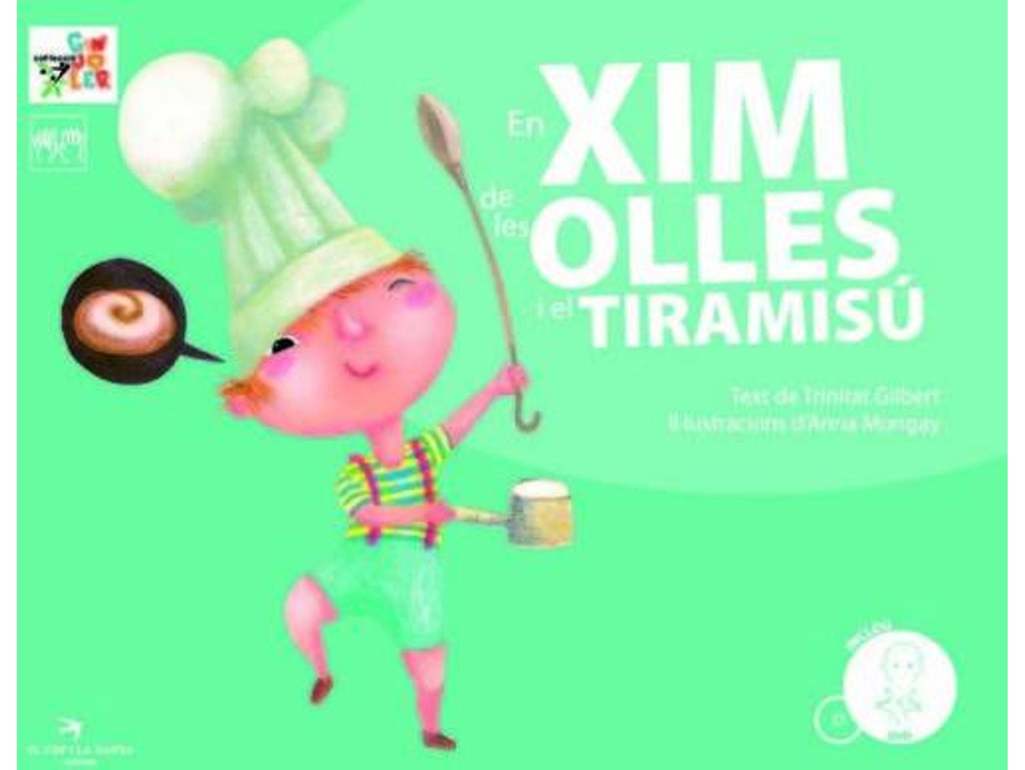 Libro En Xim De Les Olles I El Tiramisú de Trinitat Gilbert (Catalán)